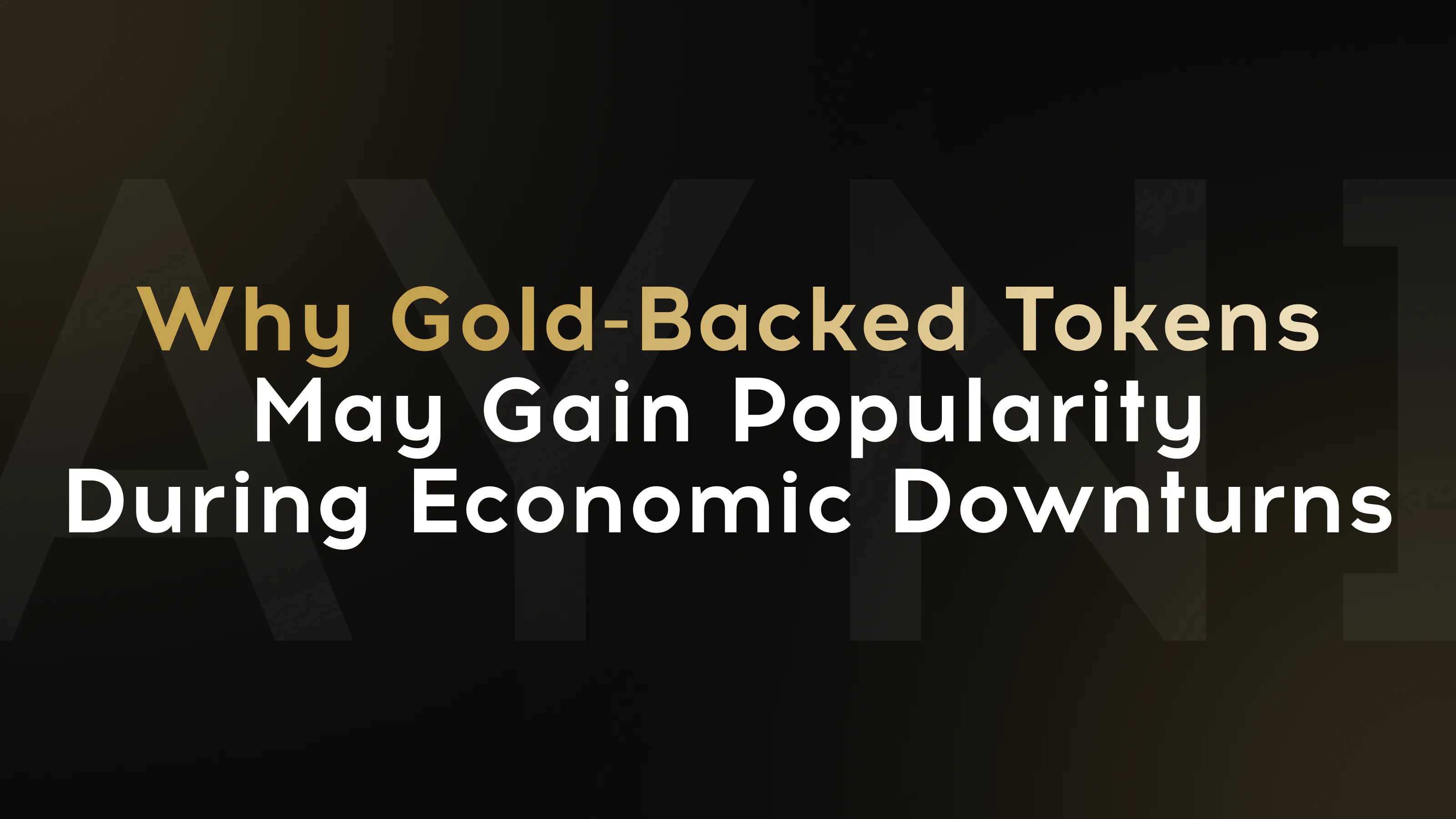Tokens digitales respaldados por oro como cobertura durante recesiones económicas.